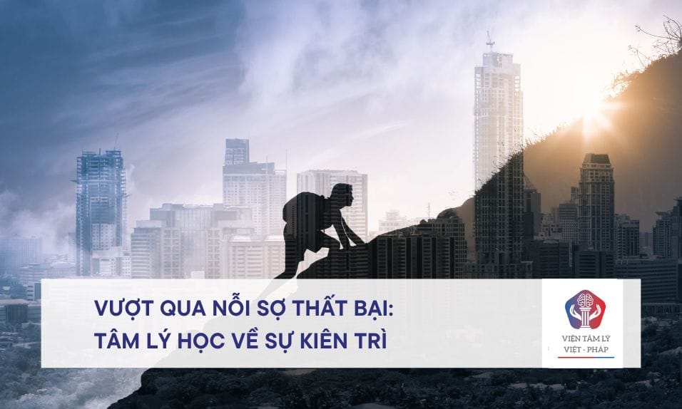 Vượt Qua Nỗi Sợ Thất Bại